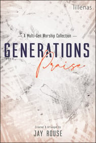 Generations Praise SATB Choral Score cover Thumbnail